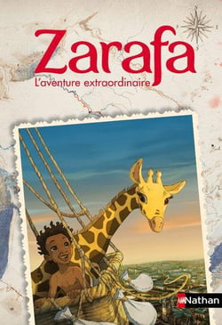 Zarafa - l'aventure extraordinaire