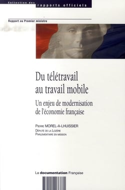 Du télétravail au travail mobile - un enjeu de modernisation de l'économie française