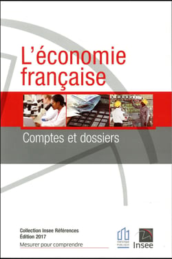 L'économie française, comptes et dossiers - Édition 2017