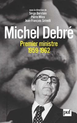 Michel Debré, premier ministre (1959-1962)