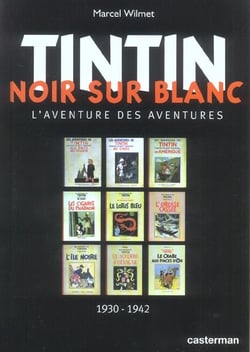 Tintin noir sur blanc 1930-1942