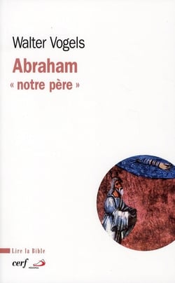 Abraham - "notre père"