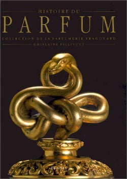 Histoire du parfum : Collection de la parfumerie Fragonard
