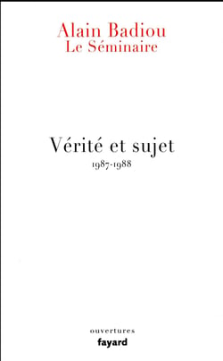 Le Séminaire - Vérité et sujet
