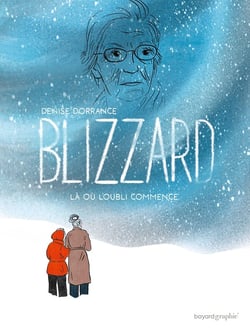 Blizzard : Là où l'oubli commence