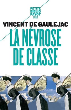 La névrose de classe - trajectoire sociale et conflits d'identité