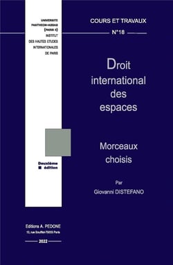 Droit international des espaces : morceaux choisist - 2e édition (2e édition)