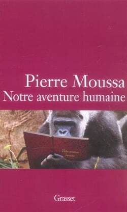Notre aventure humaine