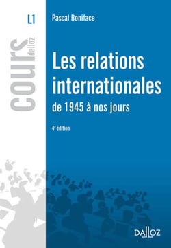 Les relations internationales de 1945 à nos jours (4e édition)