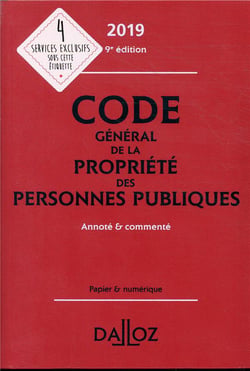Code général de la propriété des personnes publiques annoté et commenté (édition 2019) (9e édition)