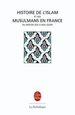 Histoire de l'Islam et des musulmans en France