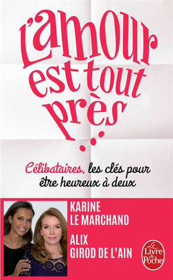 L'Amour est tout près