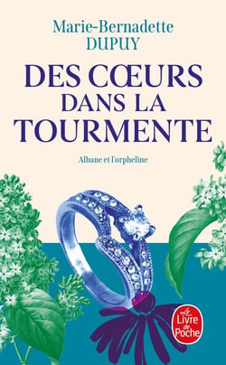 Albane Tome 4 : Des coeurs dans la tourmente