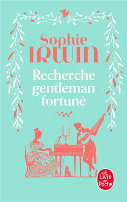 Guide à l'usage des jeunes filles Tome 1 : Recherche gentleman fortuné
