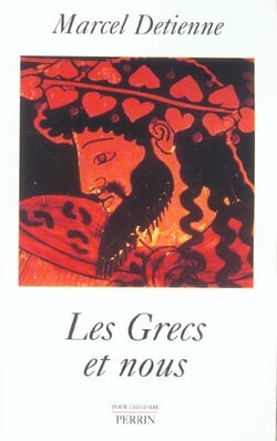 Les grecs et nous