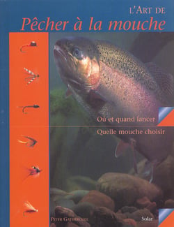 L'art de pecher a la mouche
