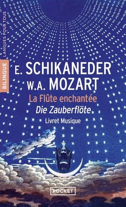 La flûte enchantée / Die Zauberflote