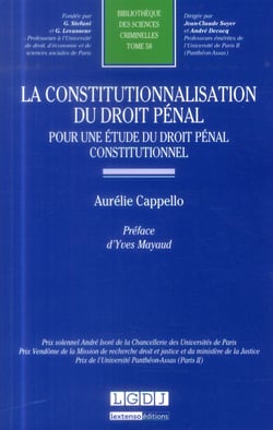 la constitutionnalisation du droit pénal : pour une étude du droit pénal constit