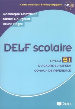 Delf scolaire niveau b1