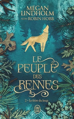 Le peuple des rennes Tome 2 : Le frère du loup