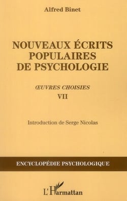 Nouveaux écrits populaires de psychologie - oeuvres choisies vii