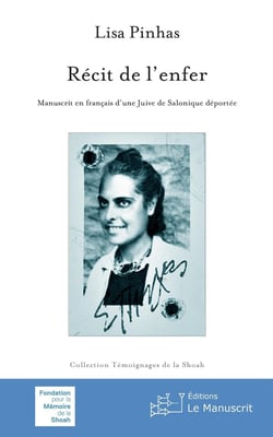 Récit de l'enfer - manuscrit en français d'une Juive de Salonique déportée