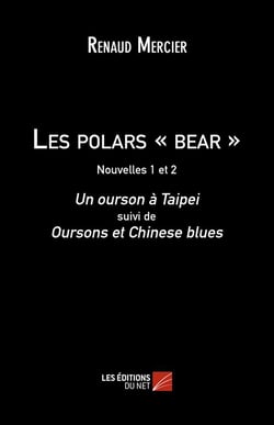 Les polars - bear t.1 et t.2