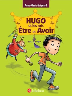HUGO ET LES ROIS : être et avoir