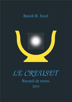 Le creuset - recueil de textes