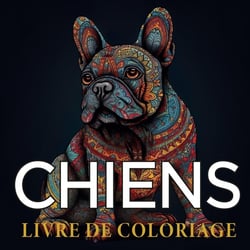 Chiens livres de coloriage : Cahier de dessin anti-stress pour adultes au style zentangle