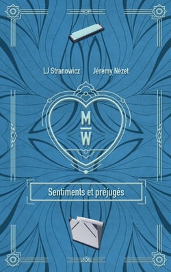 M/W : Sentiments et préjugés