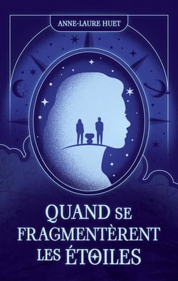 Quand se fragmentèrent les étoiles