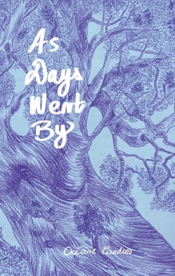 As Days Went By