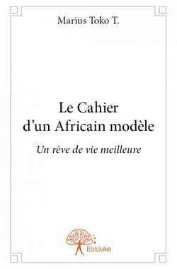 Le cahier d'un africain modèle