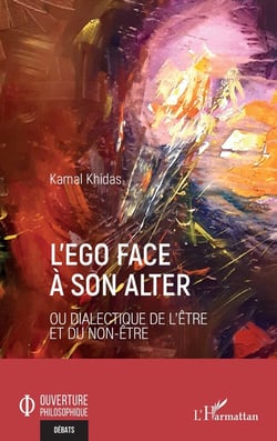 L'ego face à son alter : ou Dialectique de l'être et du non-être