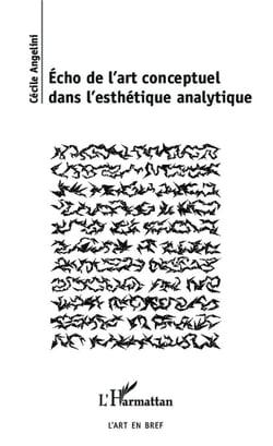 Echo de l'art conceptuel dans l'esthétique analytique