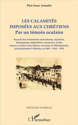 Les calamités imposées aux chrétiens par un témoin oculaire
