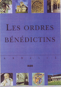 Les ordres bénédictins