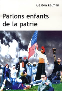 Parlons enfants de la patrie