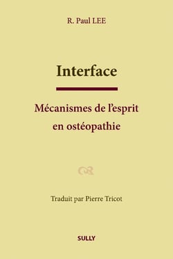 Interface - mécanisme de l'esprit en ostéopathie
