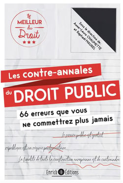 Les contre-annales du droit public - les 66 erreurs que vous ne commettrez plus jamais