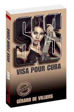 SAS Tome 93 : visa pour Cuba