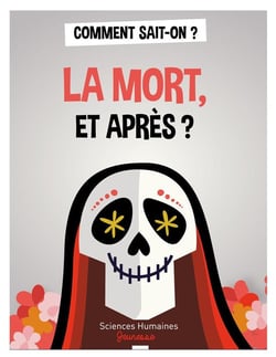 La mort, et après ?