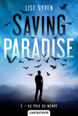 Saving paradise Tome 2 : au prix du monde
