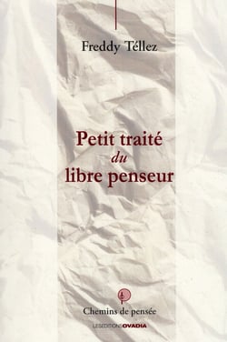 Petit traité du libre penseur