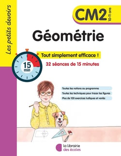 Les petits devoirs : géométrie - CM2 (édition 2023)