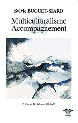 Multiculturalisme et accompagnement - integration du multiculturalisme dans la relation d'aide et l'accompagnement