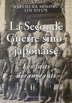 La seconde guerre sino-japonaise, les faits dérangeants