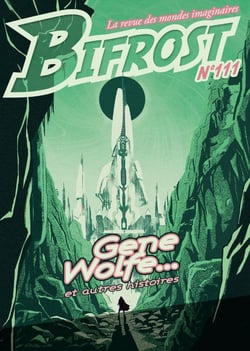 Bifrost n.111 : Gene Wolfe... et autres histoires
