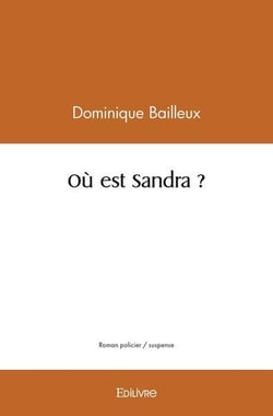 Ou est sandra ?